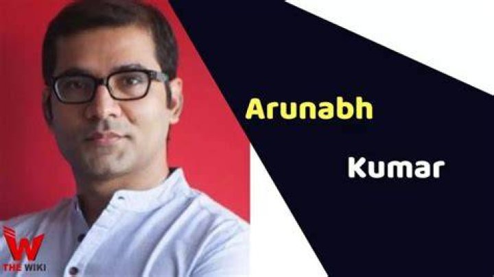 Arunabh Kumar Height, Weight, Net Worth, Age, Birthday, Wikipedia, Who, Instagram, Biography