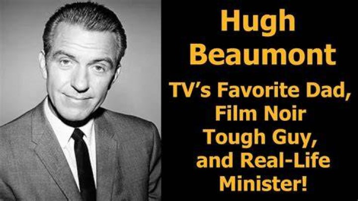 
Hugh Beaumont Obituary, What was Hugh Beaumont Cause of Death? 
