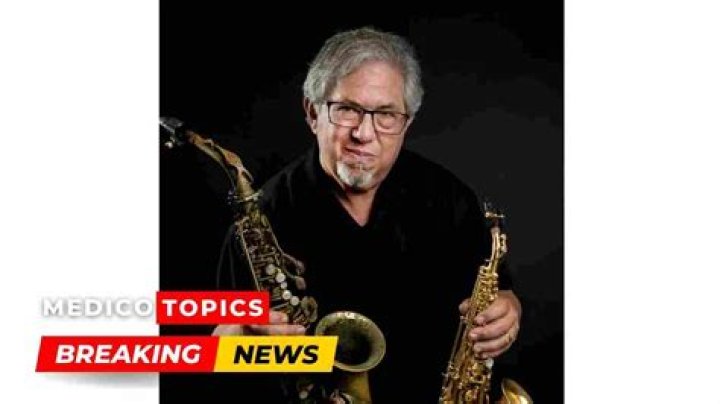 Saxophonist Paul Cohen dies, cause of death explained